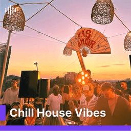 Chill House Vibes